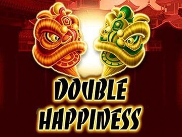 Double Happiness