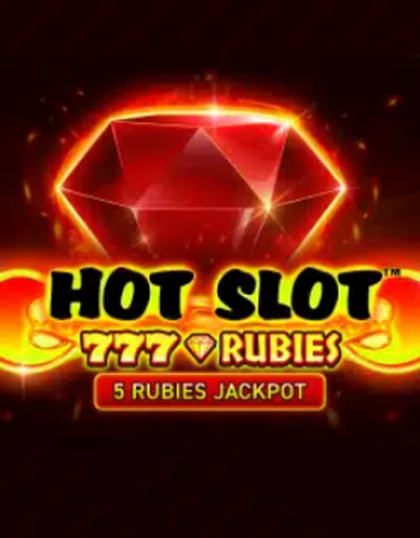 Hot Slot: 777 Rubies